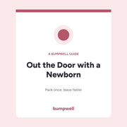 Cover of Out the Door with a Newborn, a free Bumpwell guide